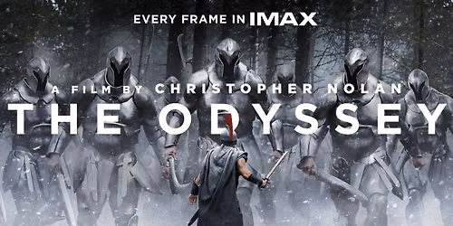 The Odyssey - The IMAX 70mm Experience