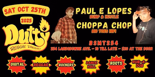 DUTTY feat. Paul E Lopes & Choppa Chop