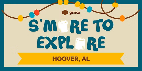 Hoover- S'more to Explore