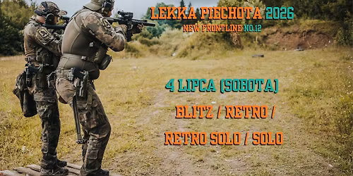 Lekka Piechota 2026 - kat. Blitz\/Retro\/Retro Solo\/Solo categories - Light Infantry 2026 -
