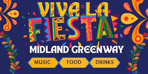 Viva La Fiesta Pre-Cinco De May Celebration