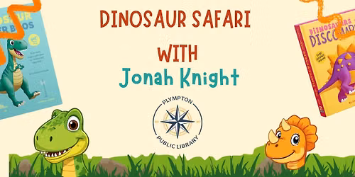 Dinosaur Safari with Jonah Knight