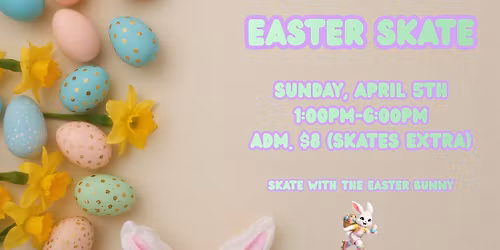 Easter Skate