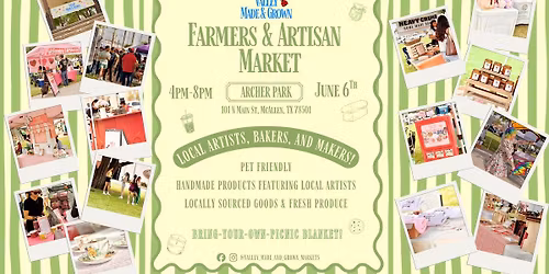 June Farmers & Artisan Market | Archer Park | Valley Made & Grown Farmers & Artisan Curated Markets