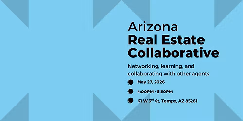 Arizona Real Estate Collaborative, 05.27.2026