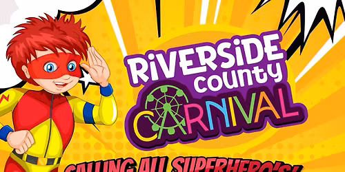 Riverside County Carnival - May 29-31 @ Lake Elsinore Outlet Mall