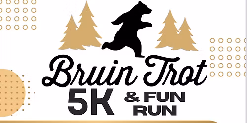 Bruin Trot 5K & Fun Run