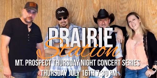 Prairie Station Live at Mt. Prospect Thursday Night Concert Series
