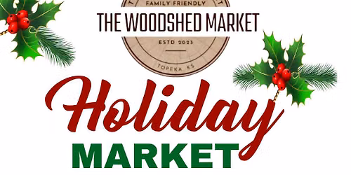 THE WOODSHED 1ST SAT & SUN HOLIDAY MARKET (Indoors & Outdoors)