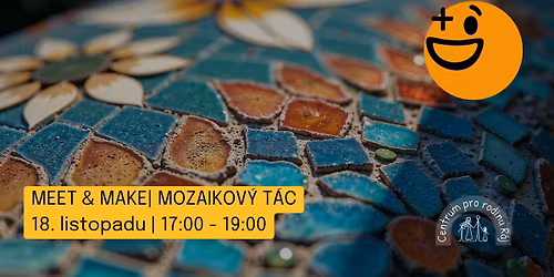 \ud83d\udca2 MEET & MAKE | mozaikov\u00fd t\u00e1c