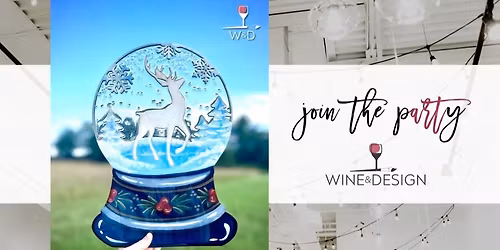 Winter Deer Snowglobe | Paint + Resin Workshop | Wine & Design
