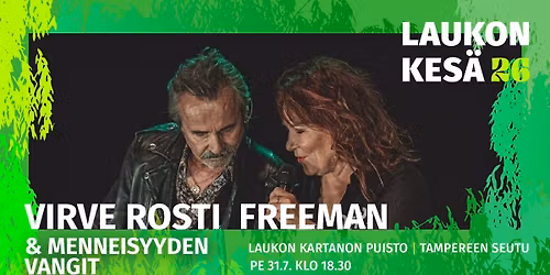 Virve Rosti, Freeman ja Menneisyyden Vangit