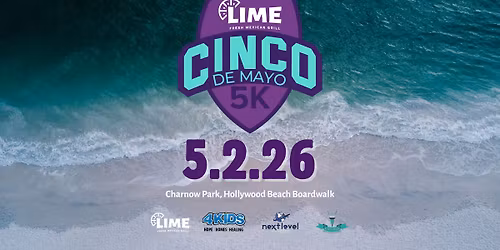 Cinco De Mayo 5k Presented by LIME Fresh