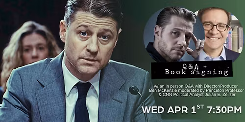 Everyone is Lying to You for Money(2025)w\/ Director Ben McKenzie & Prof. Julian E. Zelizer