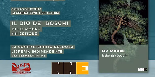Gruppo di lettura "La confraternita dei lettori": Il dio dei boschi di Liz Moore