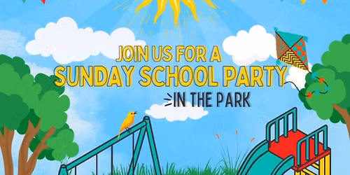 Sunday School Summer Kickoff Party