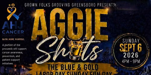 Aggie\u2019s Against Cancer:  Labor Day Sunday Fun Day (Aggie Shots