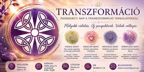 TRANSZFORM\u00c1CI\u00d3 - \u00d6NISMERETI NAP