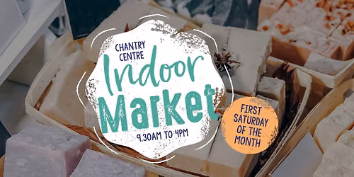The Chantry Centre Indoor Market September 2026