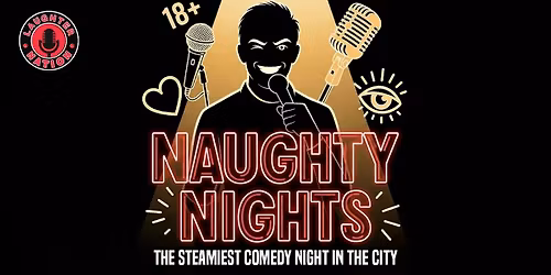 Naughty Nights - Standup comedy show
