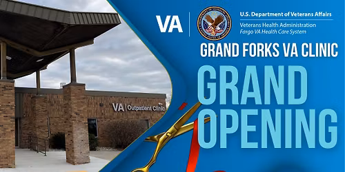 Grand Forks VA Clinic Grand Opening