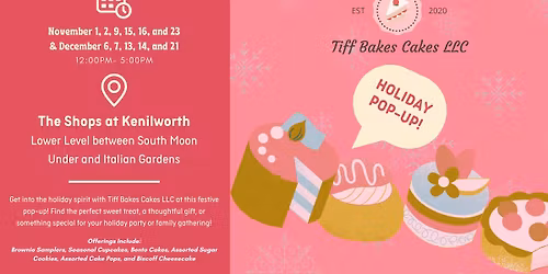 Tiff Bakes Cakes LLC Holiday Pop-Up! Brownies, Cake Pops, Bento Cakes, Cupcakes, and more!