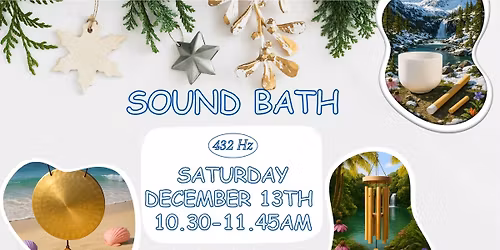 Coming Home at Christmas \u2014 End of Year Sound Bath