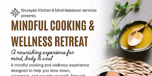 Wellness Retreat - A nourishing experience for mind, body & soul