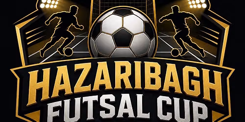 HAZARIBAGH FUTSAL CUP 2026