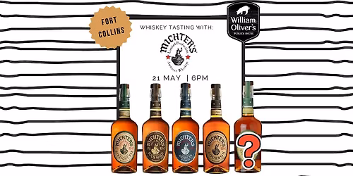 Michter's Whiskey Class ( Fort Collins)