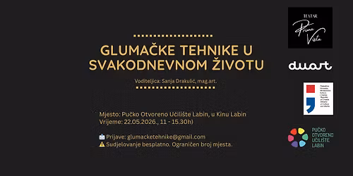 Radionica \u201cGLUMA\u010cKE TEHNIKE U SVAKODNEVNOM \u017dIVOTU\u201d