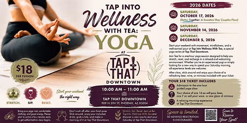 Tap Into Wellness With Tea: Yoga at Tap That Downtown