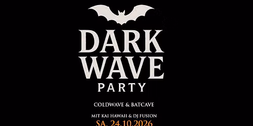 Dark Wave Party in der SubKultur mit Kai Hawaii & DJ Fusion