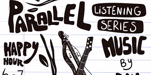 Parallel Listening Series vol. 12