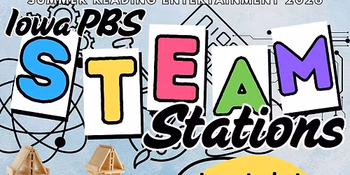 PBS STEAM Stations - Summer Reading Program Entertainment