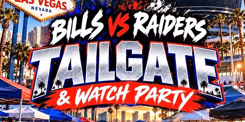 Bills Vs Raiders Tailgate (Las Vegas)
