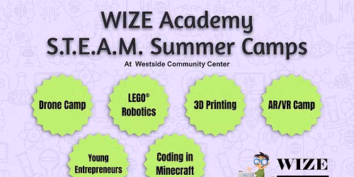WIZE Academy S.T.E.A.M. Summer Camps at Westside Community Center