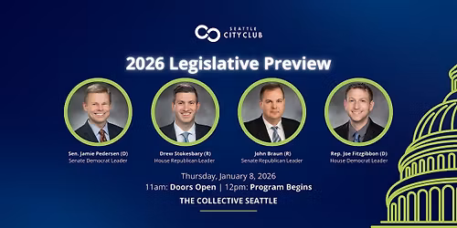 Legislative Preview 2026 by Seattle CityClub