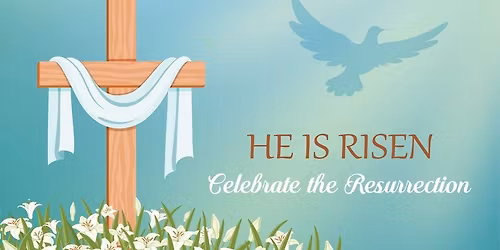 Resurrection Celebration Worship Service