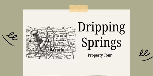 Dripping Springs Property Tour