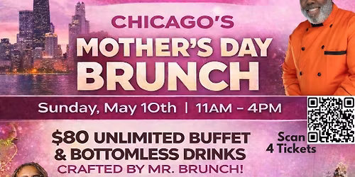 Mr. Brunch Chicago\u2019s Mother\u2019s Day Brunch 