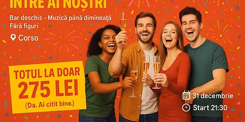 Revelion \u00centre Ai No\u0219tri!