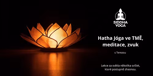 Hatha J\u00f3ga ve TM\u011a, meditace, zvuk