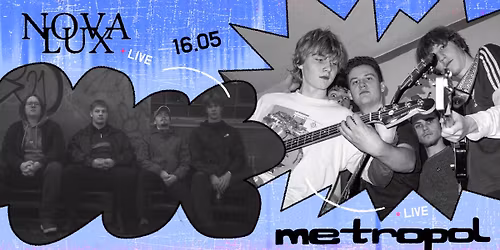 Terminal Live: Nova Lux & Metropol