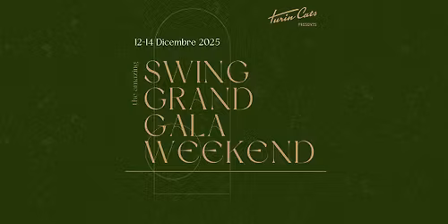 Swing Grand Gala \u2013 Torino 2025