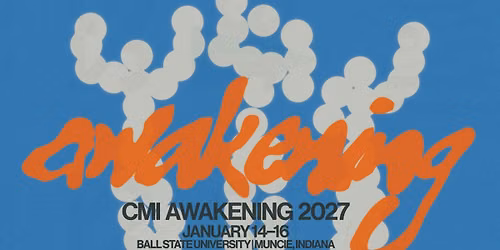 CMI Awakening 2027