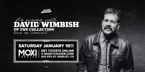 An acoustic evening with David Wimbish of The Collection at Moxi Theater