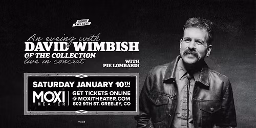 An acoustic evening with David Wimbish of The Collection at Moxi Theater
