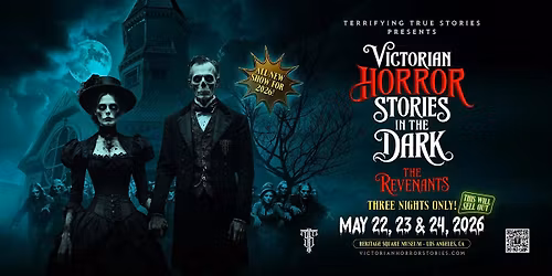 Victorian Horror Stories in the Dark 2026 | Los Angeles