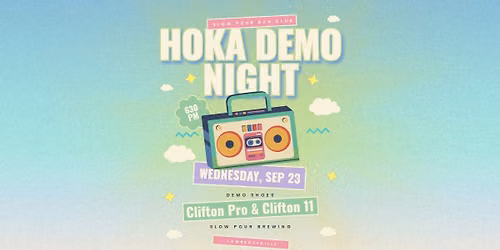 HOKA Demo Night with Slow Pour Run Club